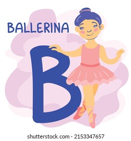 Alphabet with characters. B letter is a ballerina. Hand drawn vector illustration. Suitable for website, stickers, greeting cards, children's products.