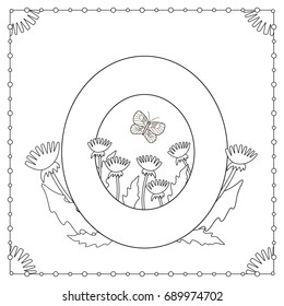 Alphabet coloring page. Capital letter "O" with flowers, leaves and butterfly. Vector illustration.