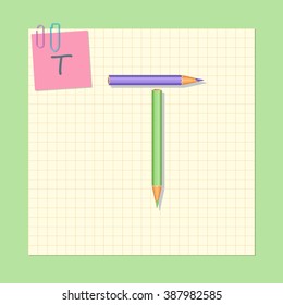 The alphabet consists of colored pencils. Letter T. Vector illustration