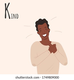 Alphabet Emotions concept. Man holds hands on his heart. Male character kind and cute. Letter K - Kind. Vector flat cartoon illustration