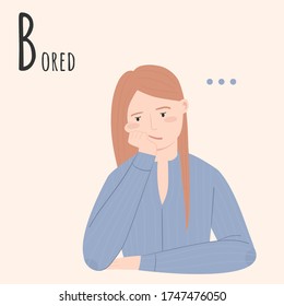 Alphabet Emotions concept. Woman props her head out of boredom. Female character bored and frustrated. Letter B - Bored. Vector flat cartoon illustration