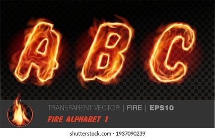 Alphabet Of Fire. Transparent Realistic Vector On Dark Background. Fiery Font With Light Effect For Your Text. Letters ABC