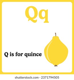 Alphabet flashcard for kids. Learning letters. Letter Q is for quince.