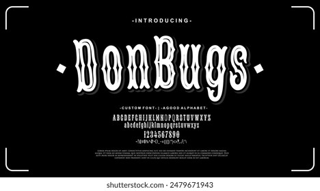 Alphabet Font "DonBugs" typeface font serif style  lettering stylish Uppercase, Lowercase, and Number. 
Font bold hand-drawing Vector illustration.