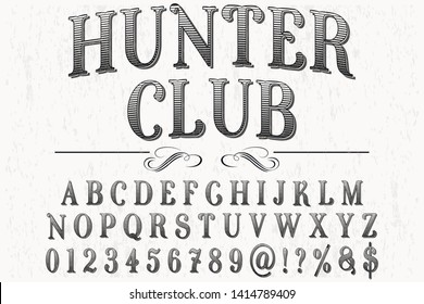 alphabet Font Script Typeface handcrafted handwritten vector label design old style.Shadow Effect.vintage Hand Drawn.Retro Typography.Vector Illustration.