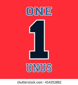 Alphabet font template. Number 1. T-shirt print design. Printing and stamp, badge applique label t-shirts, jeans, casual wear. Vector illustration