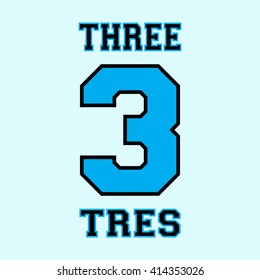 Alphabet font template. Number 3. T-shirt print design. Printing and stamp, badge applique label t-shirts, jeans, casual wear. Vector illustration