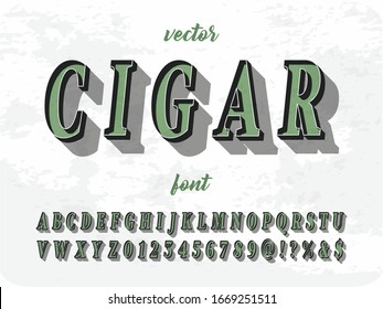 Alphabet font.Typeface.Script.Shadow Effect.Handcrafted handwritten vector label design old style.vintage Hand Drawn.Retro Typography.Vector Illustration.named cigar