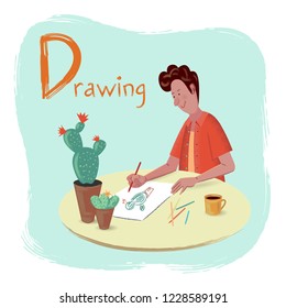 Alphabet Hobbies. Letter D  - Drawing
Cute man is drawing a cactus. Vector illustration with texture in cartoon style.