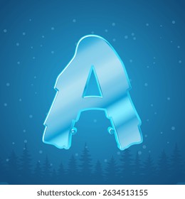 Alphabet ice letter A. Snowflakes and pine tree background