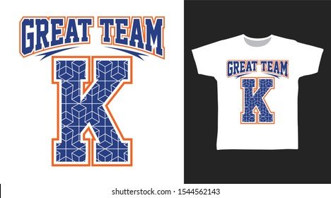 Alphabet K Letter t-shirt Team and apparel trendy awesome design with art shape, good for T-shirt graphics, poster, print and other uses.
