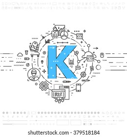 Alphabet Letter K. Flat Style, Thin Line Art Design. Set of application development, web site coding, information, mobile technologies, business icons and elements. Modern concept vectors collection