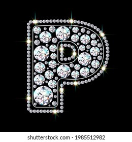 Alphabet letter P made from bright, sparkling diamonds. Jewelry font. 3d realistic style vector illustration.