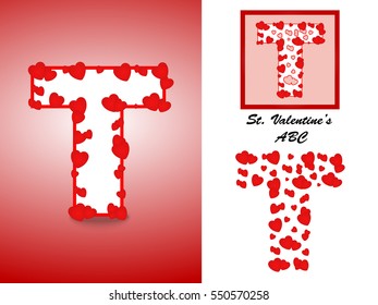 Alphabet Letter T With Red Heart Valentine Day. Valentine`s Day Alphabet of Hearts Vector Illustration. Love ABC