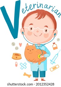 alphabet letter v profession 
veterinarian with a cat