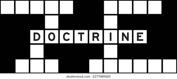 Alphabet letter in word doctirne on crossword puzzle background