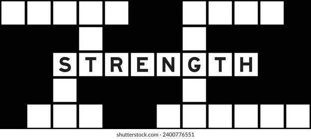 Alphabet letter in word strength on crossword puzzle background