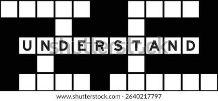 Alphabet letter in word understand on crossword puzzle background Stock photo © 