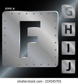 Alphabet. The letters F, G, H, I, J. Metal plates with rivets. Vector EPS 8.