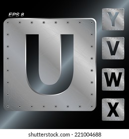 Alphabet. The letters U, Y, V, W, X.  Metal plates with rivets. Vector EPS 8.