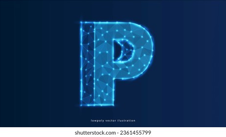 alphabet P Wireframe Digital P Letter with Low Poly Mesh and Blue Neon. Contemporary Symbol. Digital Font in Futuristic Techno Style. Transparent lines Network Concept for IT brochure, Card or Logo De