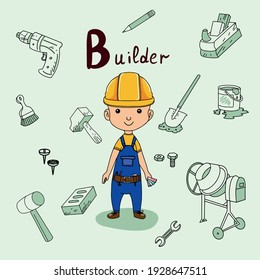 Alphabet Profession set. Learn letters with funny professions. Builder for B letter. Perfect for education, baby shower, children prints or kitchen decor, template card, books, recipes and much more