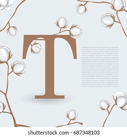 Alphabet Set with Natural Cotton Elements T: Vector Illustration