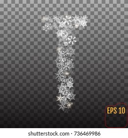Alphabet from sparkling snowflakes. Transparent Silver snowflakes. The letter "t" for party, birthday celebrate, anniversary or event, festive. Festival decor. Vector illustration