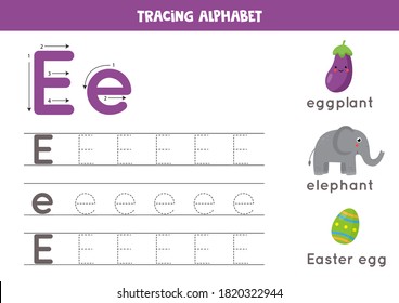 Alphabet Tracing Worksheet. A-Z Writing Pages. Letter E Uppercase And Lowercase Tracing With Cartoon Elephant, Eggplant, Easter Egg. Handwriting Exercise For Kids. Printable Worksheet.