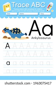 Alphabet tracing worksheet with Dinosaur vocabulary letter A