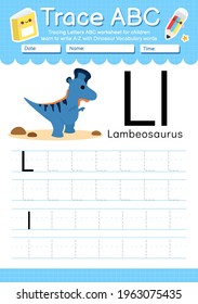 Alphabet tracing worksheet with Dinosaur vocabulary letter L
