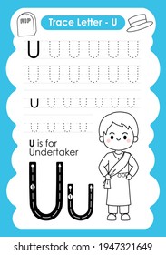 Alphabet tracing worksheet with occupation vocabulary by letter U Undertaker