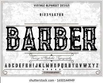 Alphabet.font.Old style Typography vintage style label design.retro typeface name barber