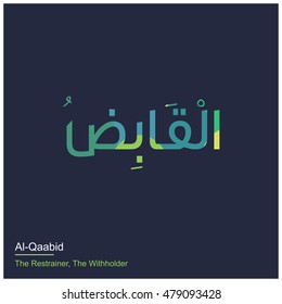 Al-Qabid Allah Name in Arabic Writing - God Name in Arabic - Arabic Calligraphy Asmaul Husna, The Name of Allah or The Name of God - Vector Islamic Illustrations.