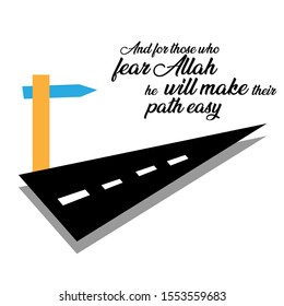 Al-Qur'an. At-Talaq verse 4 with Illustration of a Straight Path