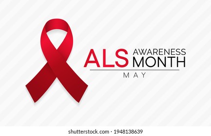 ALS (Amyotrophic lateral sclerosis) awareness month is observed each year in May. it is a group of rare neurological diseases that mainly involve the nerve cells. Vector illustration.