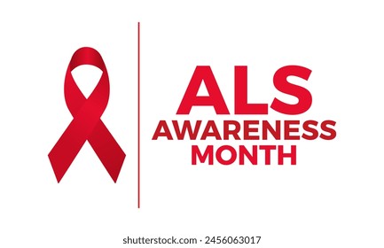 ALS (Amyotrophic lateral sclerosis) awareness month health awareness vector illustration. Disease prevention vector template for banner, card, background.