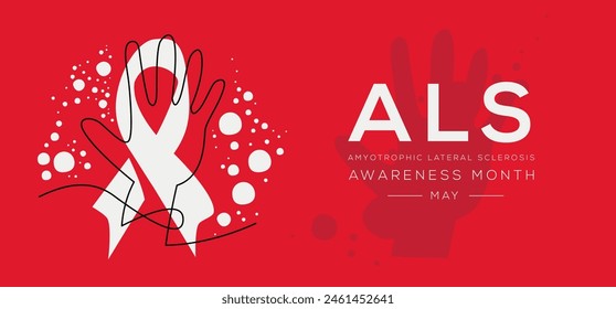 ALS (Amyotrophic lateral sclerosis) Awareness Month, held on May.