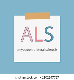 ALS Amyotrophic Lateral Sclerosis written in a notebook paper- vector illustration