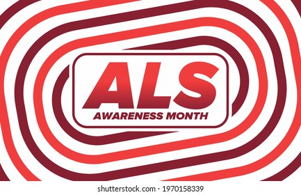 ALS Awareness Month. Amyotrophic lateral sclerosis. Annual campaign is held in May in United States. Control and protection. Prevention campaign. Medical health care concept. Vector illustration