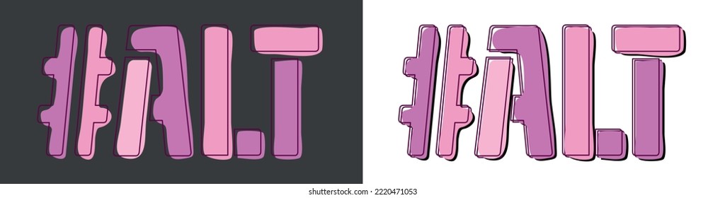 ALT Hashtag. Isolate curves doodle letters. Set 2 in 1. Pink, Purple colors. Popular Hashtag ALT for social network, web resources, mobile apps, games. Stock vector picture.