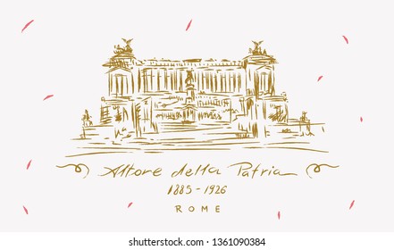 Altar of the Fatherland 1925 (Altare della Patria). Piazza Venezia. Vittorio Emanuele II in Rome, Italy.
Hand drawn.  