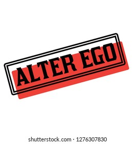 alter ego advertising sticker, label, stamp on white