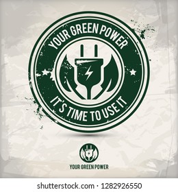 alternative green power stamp containing: two environmentally sound eco motifs in circle frames, grunge ink rubber stamp effect, textured paper background, eps10 vector illustration