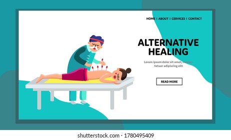 Alternative Healing Acupuncture Therapy Vector. Therapist Inject Needles In Woman Back Skin, Healthcare Alternative Healing In Beauty Salon Medicine Cabinet. Character Web Flat Cartoon Illustration