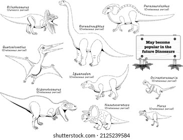 Although not generally known yet
An illustration set of dinosaurs that may become popular in the future.
Black and white.
