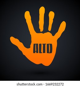 Alto, Stop Spanish text Hand vector illustration.