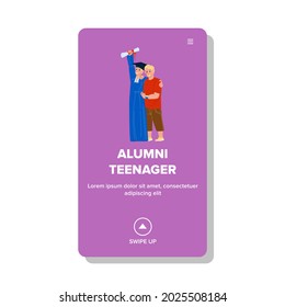 Alumni Teenager Boy Celebrate Graduation Vector. Alumni Teenager Holding Diploma Standing With Friend And Celebrating School Or College Graduate. Characters Web Flat Cartoon Illustration