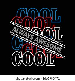 always awesome typography, vector illustration