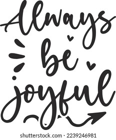 Always Be Joyful For eps File